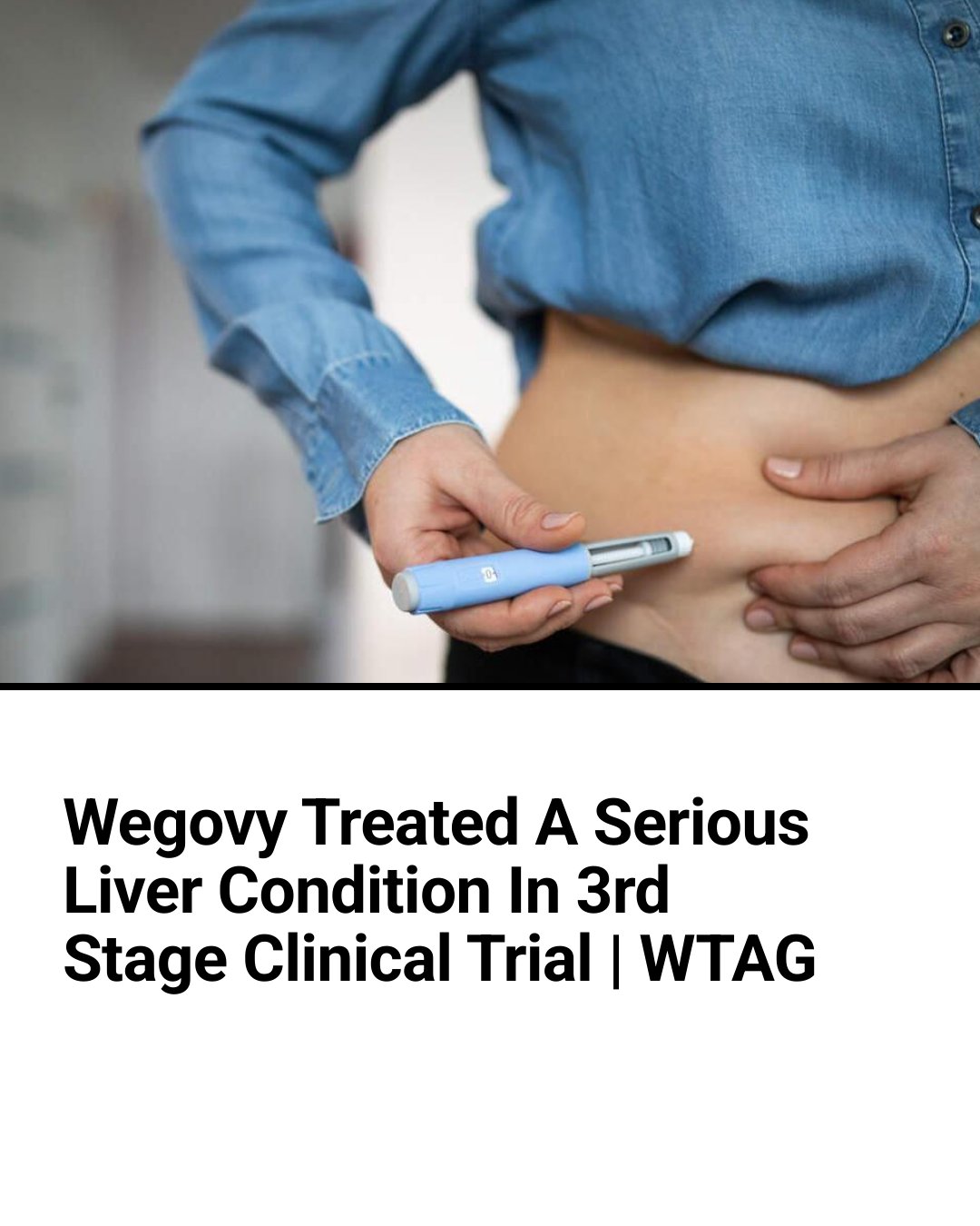 Semaglutide improves liver health and metabolic issues