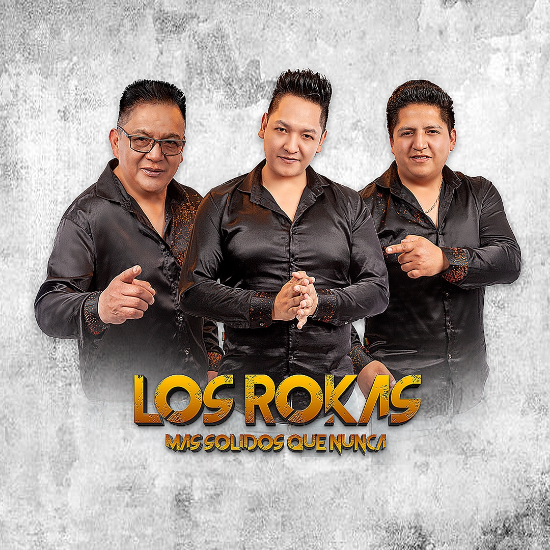 Los ROKAS | La Paz
