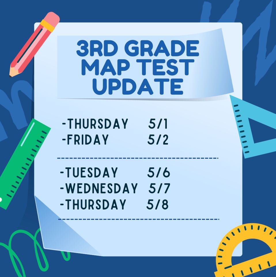 Updated 3rd Grade MAP testing... - Monett Elementary School | Facebook