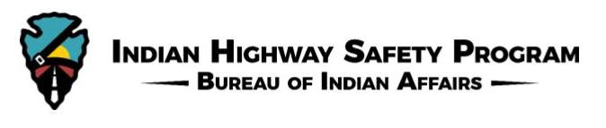 BIA - The Indian Highway Safety Program (IHSP) is proud to unveil our ...
