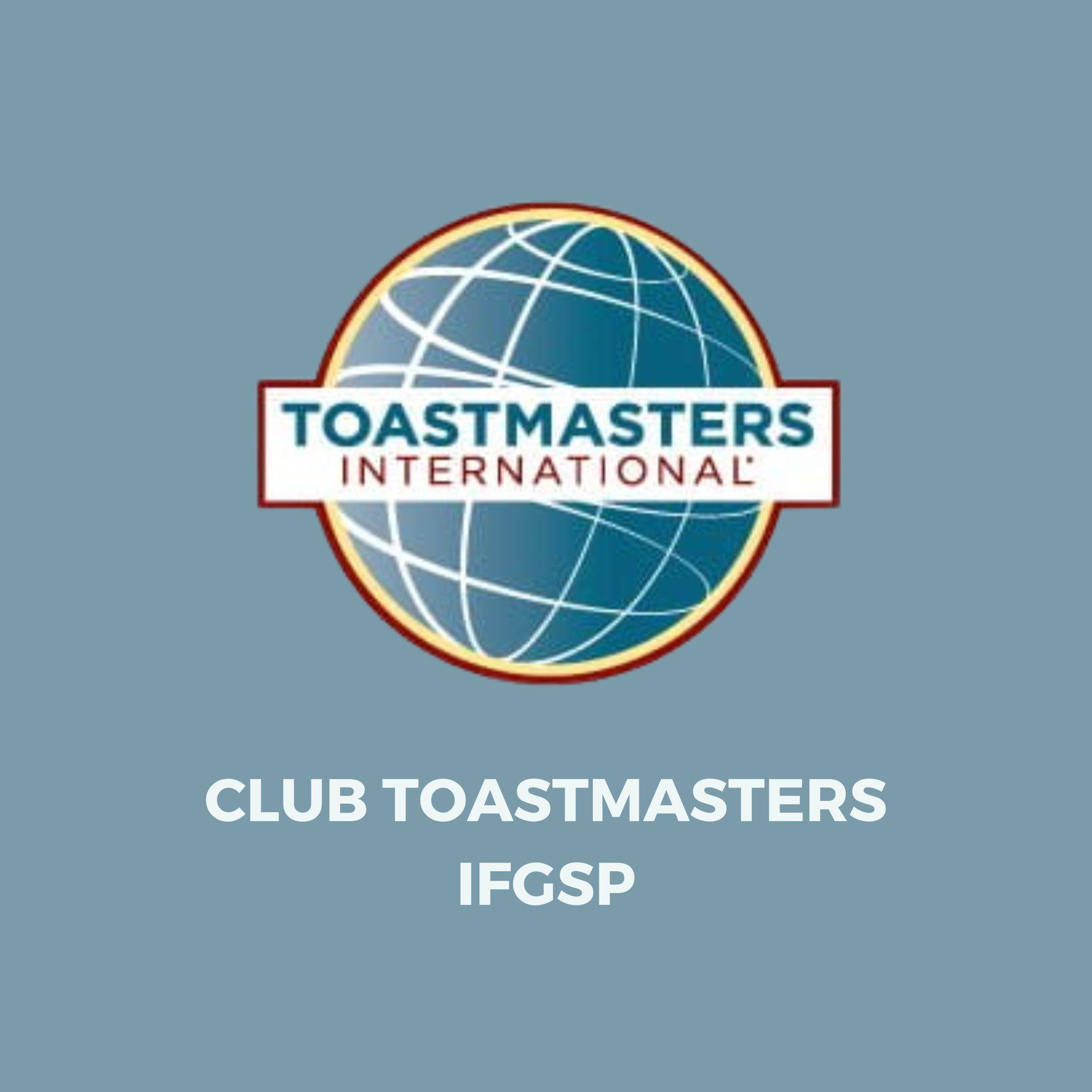 Club Toastmasters IFGSP