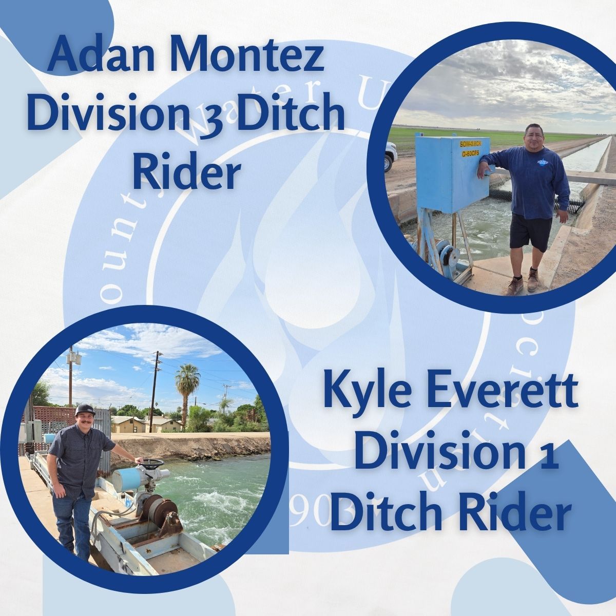 Yuma - 💧We’re proud to introduce two of our dedicated ditch riders who ...