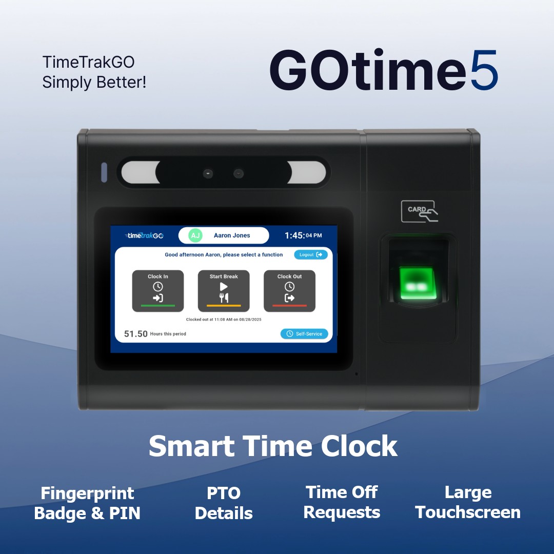 TimetrakGO - Introducing the all-new GOtime5 Smart Time Clock! Track ...