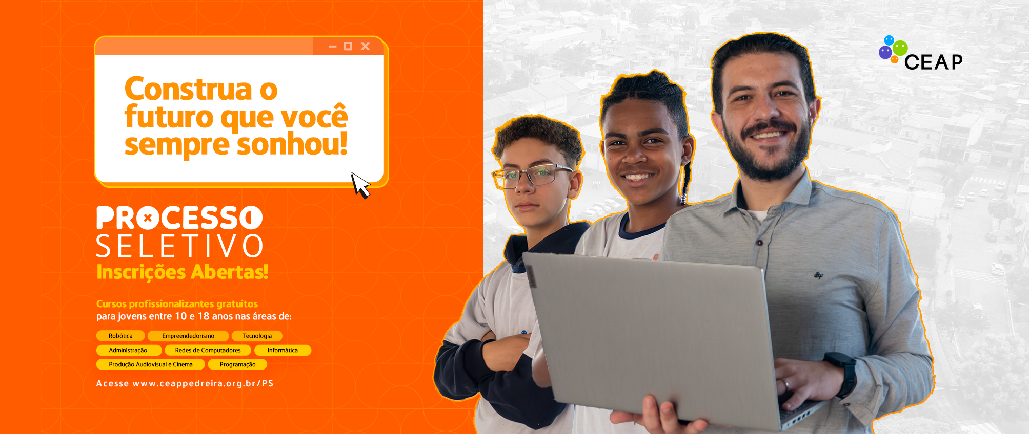 CEAP - Centro Educacional Assistencial Profissionalizante | São Paulo SP