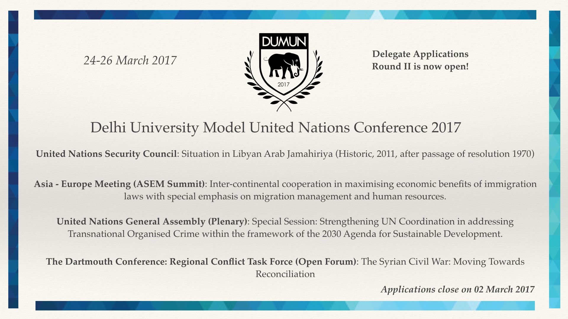 Delhi - Greetings, We are thrilled to announce the Round 2 of Delegate ...