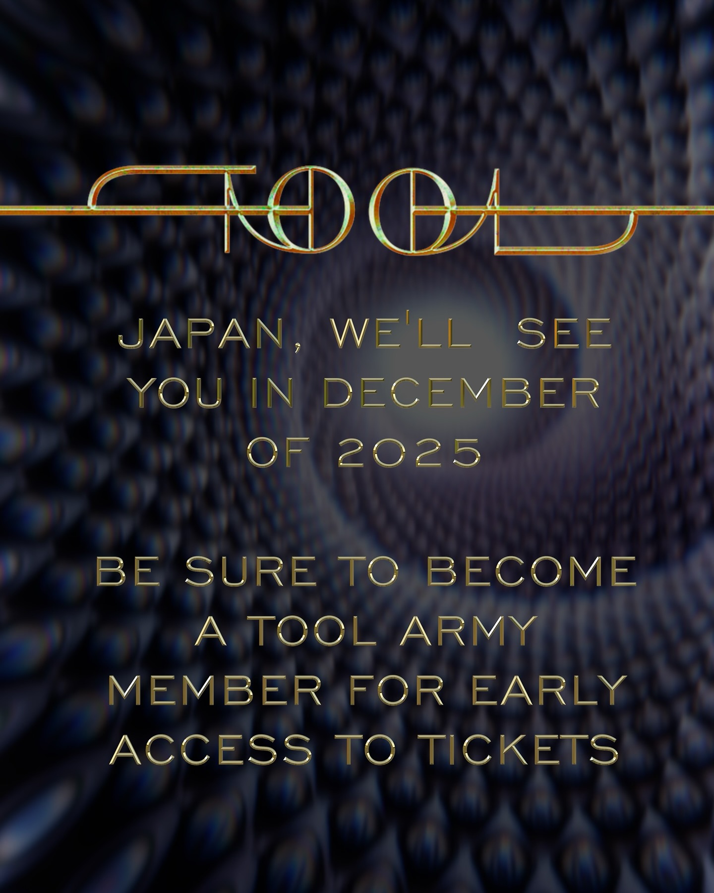We are coming to Japan in December of 2025. More info coming soon