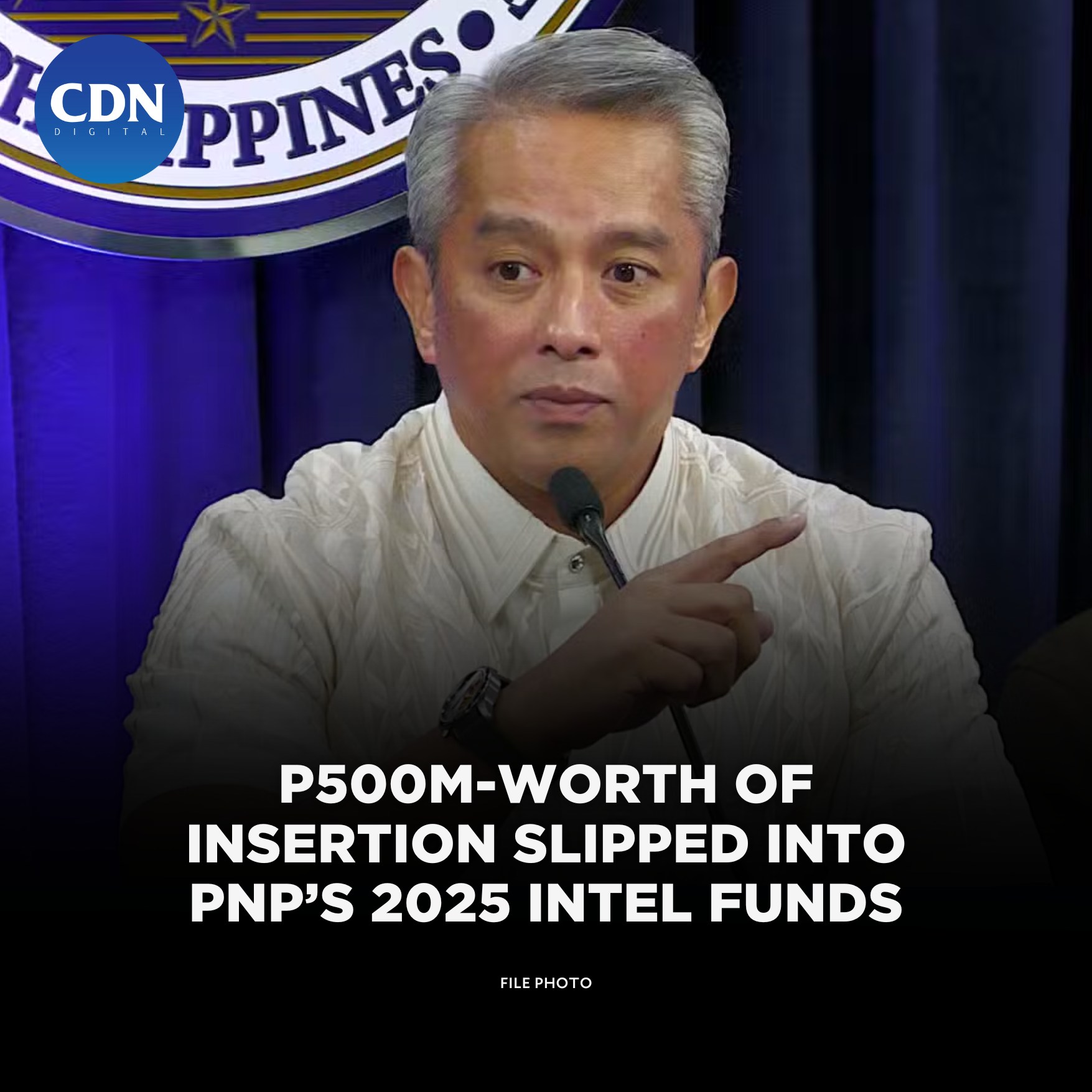 CDN - A staggering P500 million-worth of insertion in the intelligence ...