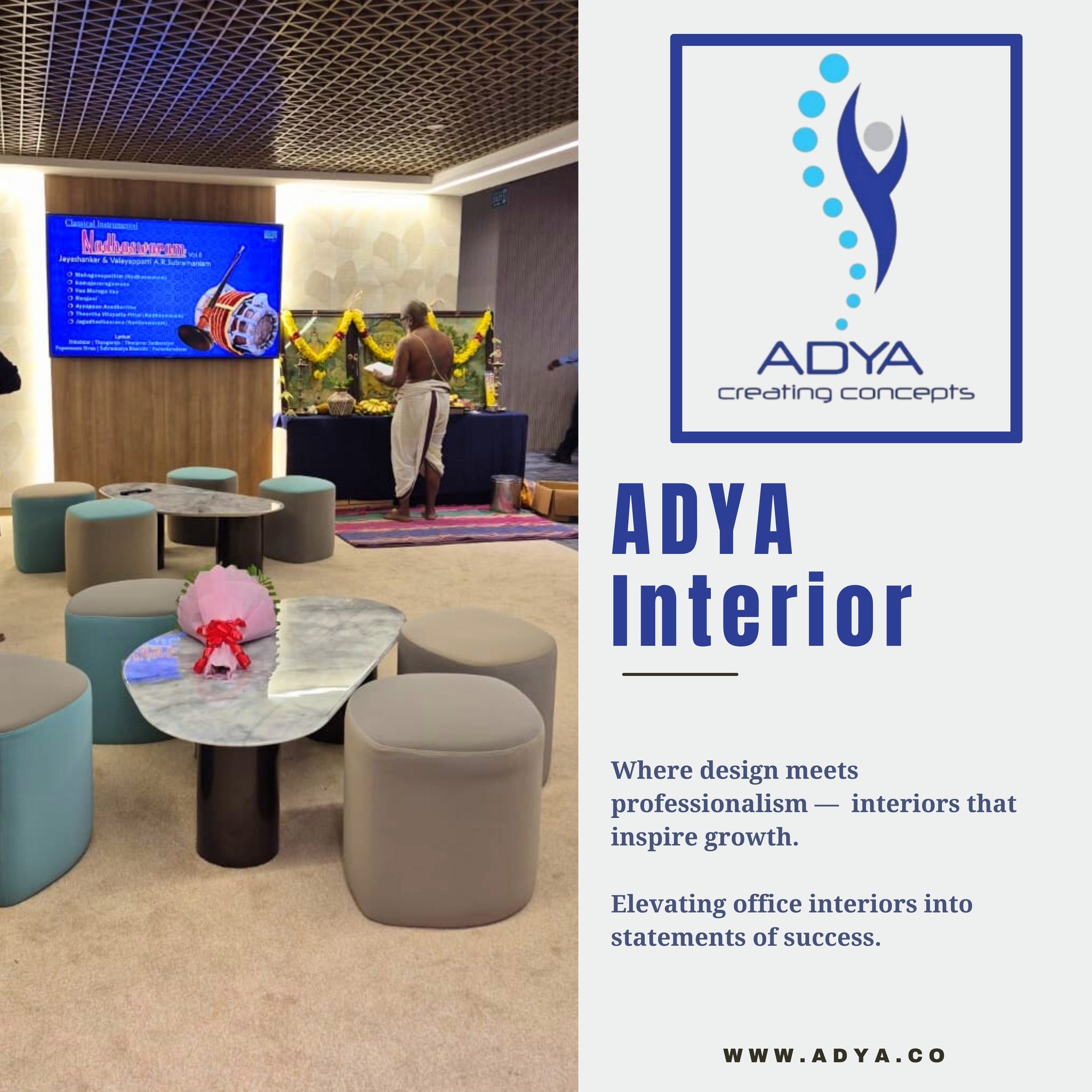 ADYA Interiors Private Limited | Chennai