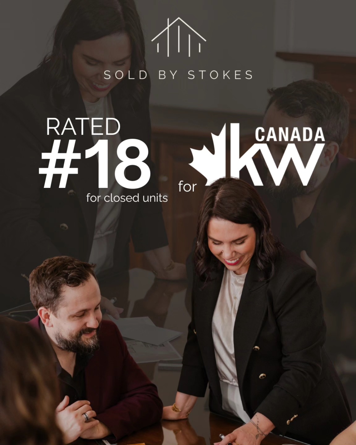 🚨 Updated KW Canada Rankings... - Sold by Stokes- Real Estate | Facebook
