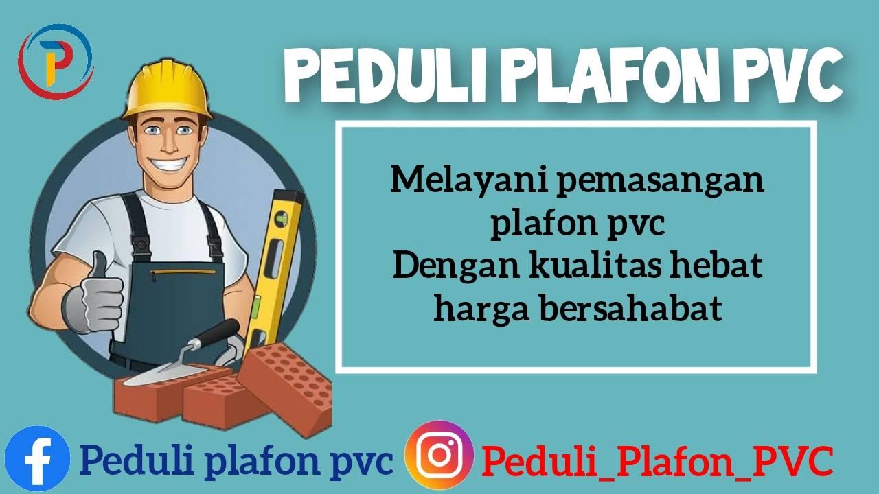 Peduli Plafon PVC Oi | Inderalaya