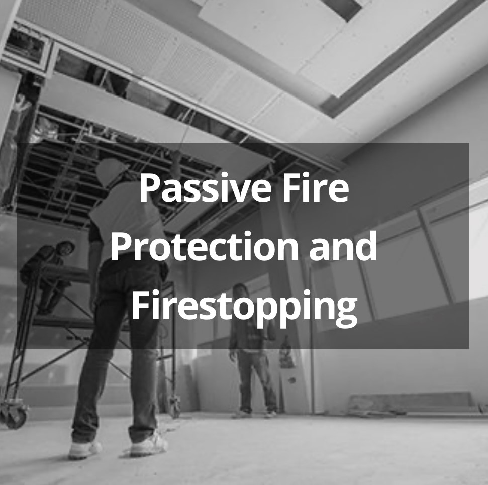 Fire - Passive fire protection (PFP) and fire stopping are critical ...