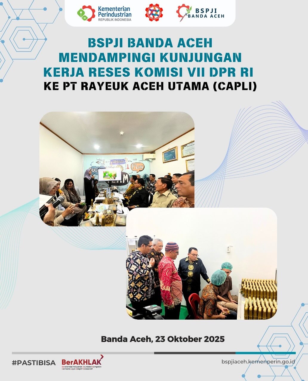 [BSPJI Banda Aceh Mendampingi Kunjungan Kerja Reses Komisi VII DPR RI ...