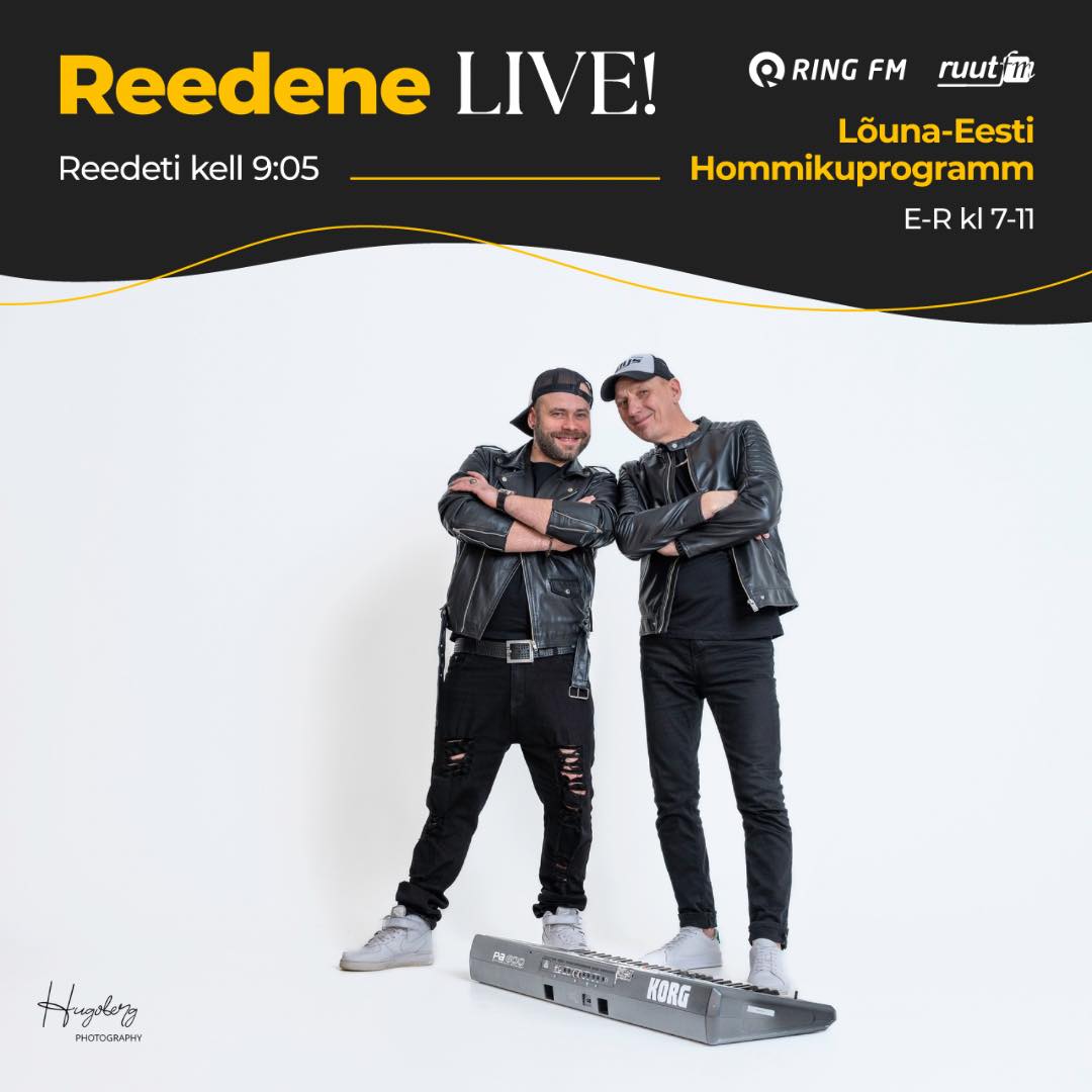Raadio - REEDENE LIVE!🪩🥳 Homme külas ansambel The Guys🎶 Ärka koos Lõuna ...
