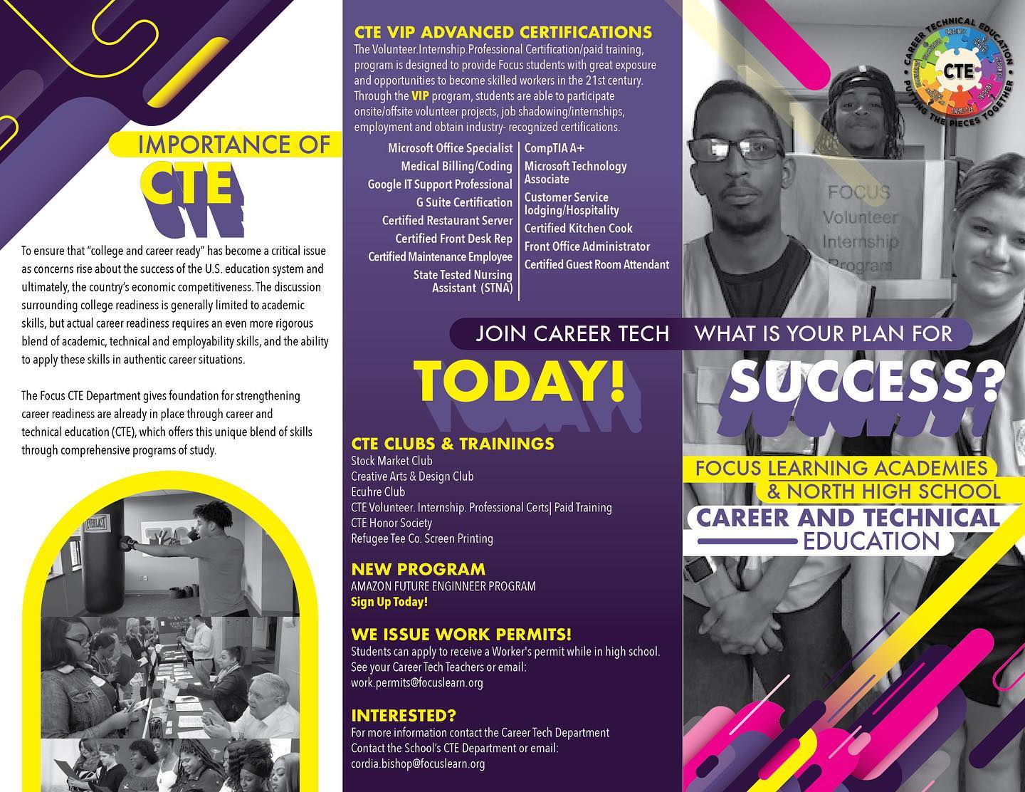 The CTE program at Focus is... - Focus Learning Academy East