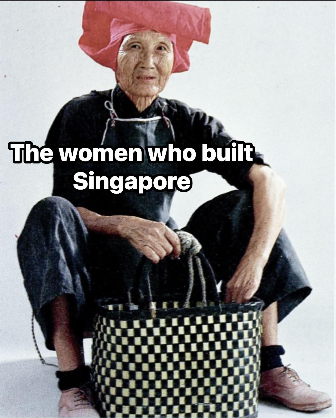 The Long - The women who built Singapore. This is how we seem to like ...