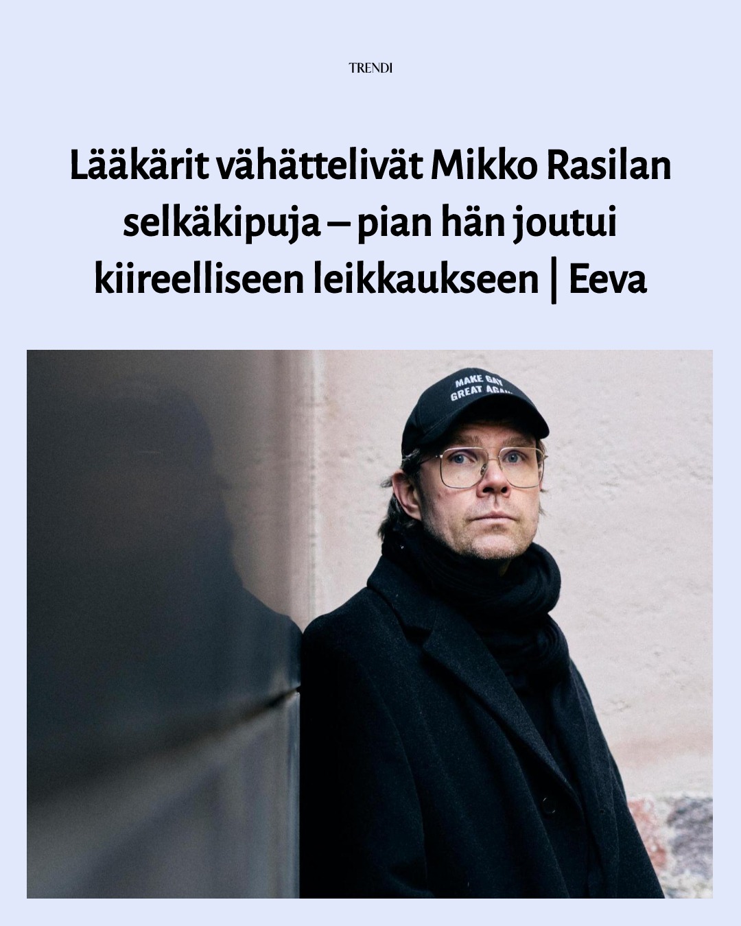 Trendi - Kaikki alkoi viattoman tuntuisista oireista. Linkki juttuun ...