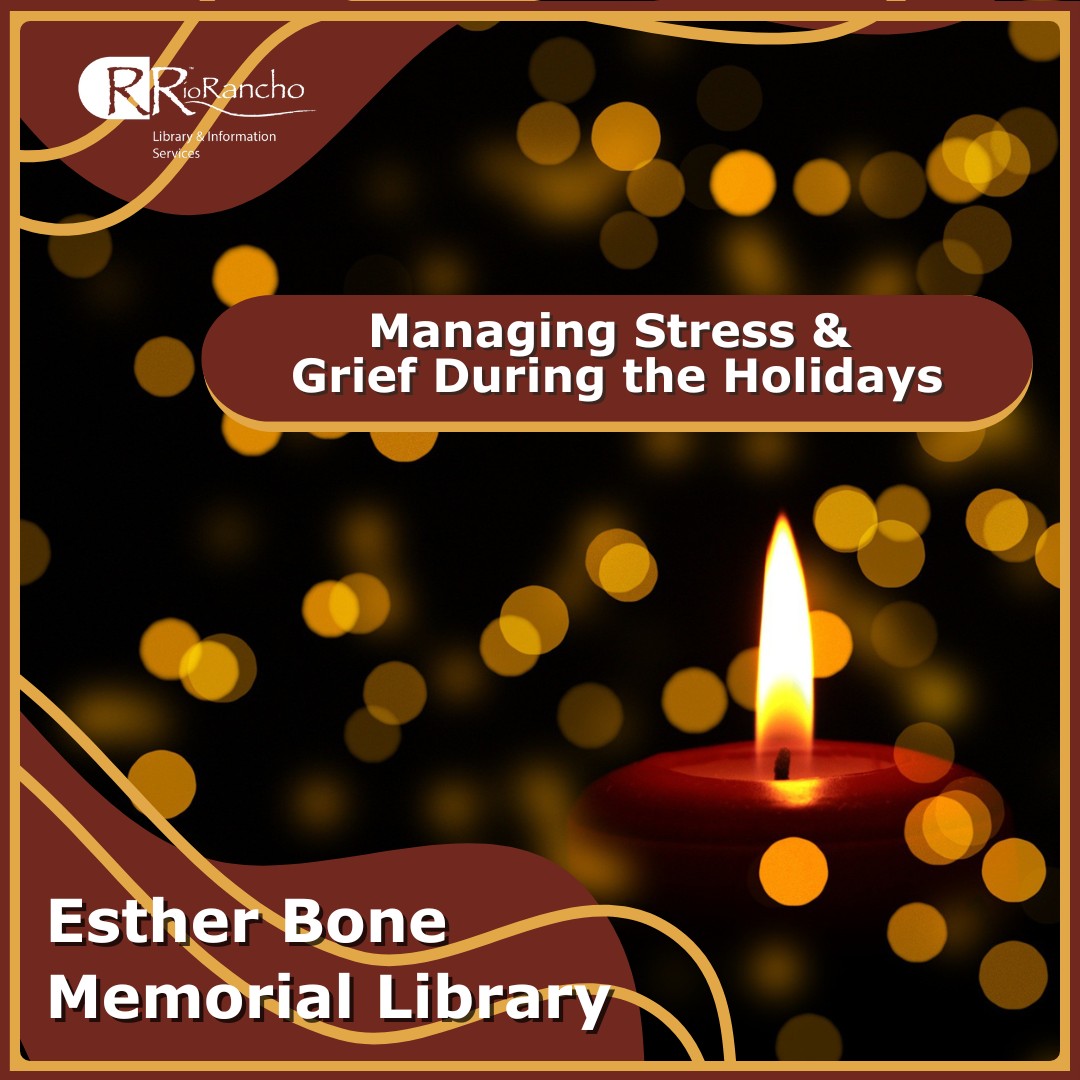 Upcoming holidays can be a... - Rio Rancho Public Libraries | Facebook