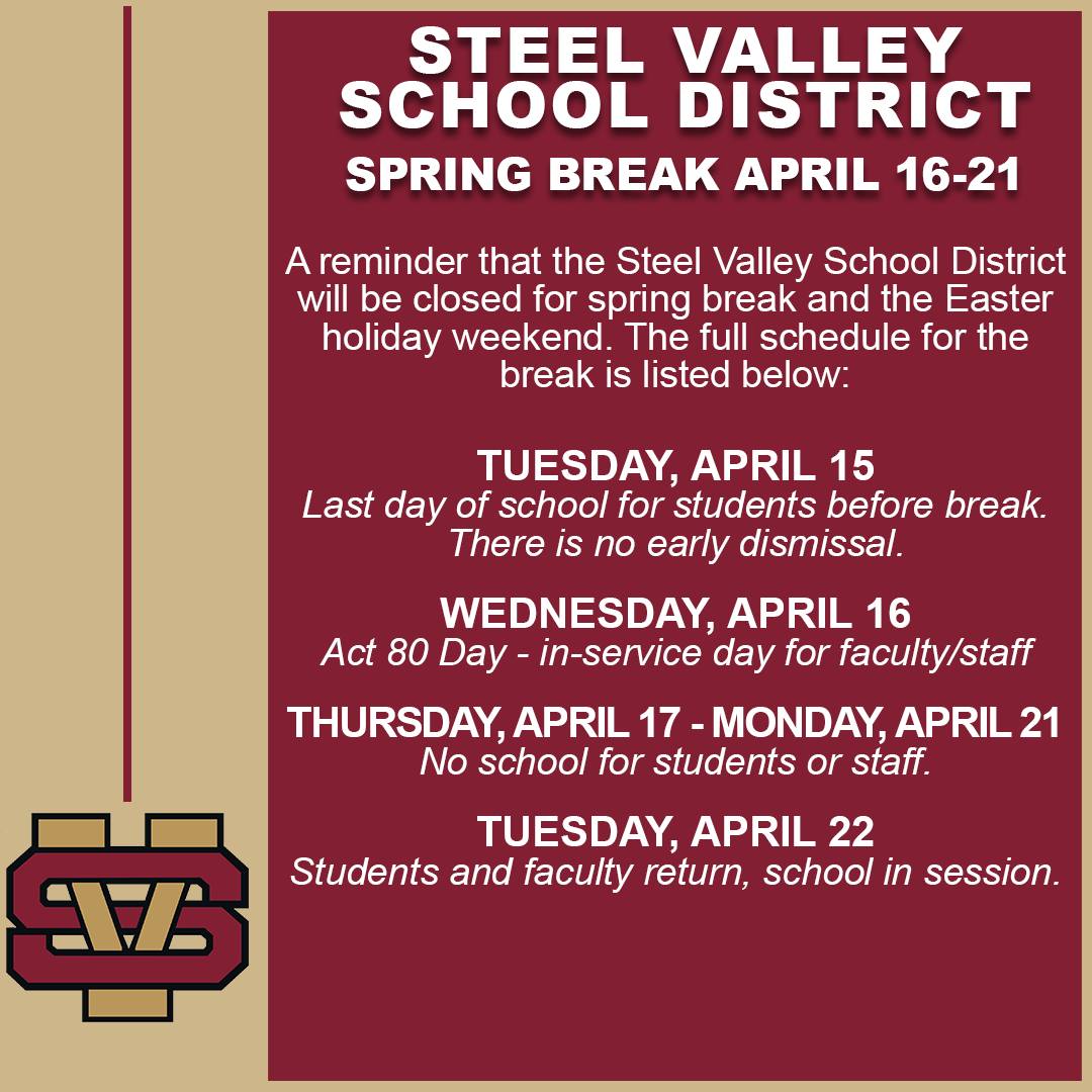 Steel - A reminder that the Steel Valley School District will have its ...