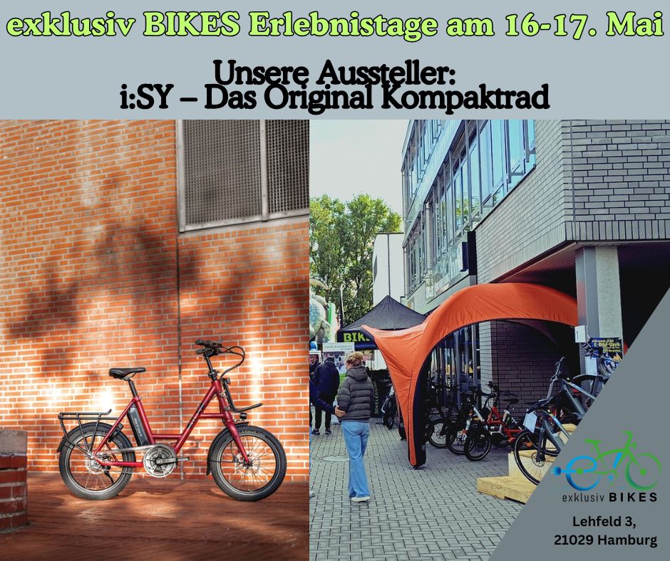 Exklusiv-Bikes - 🚴‍♂️ Kompakt, stark, original: i:SY live erleben! Bei ...