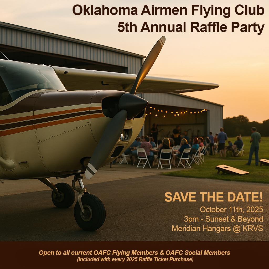 🎉THE 5th ANNUAL RAFFLE... - Oklahoma Airmen Flying Club | Facebook