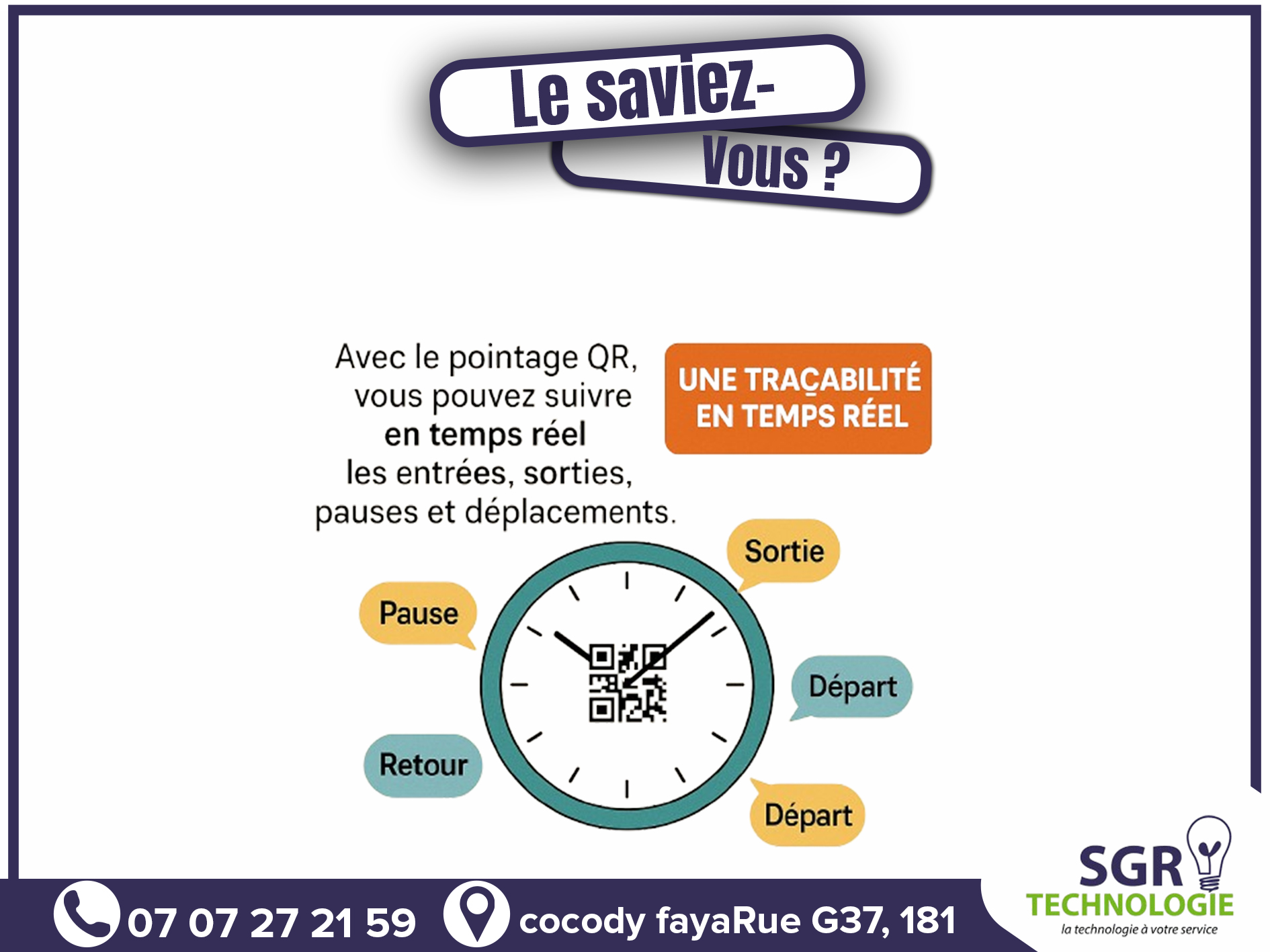 SGR - ⏱️ Le saviez-vous ? Avec notre système de pointage QR, suivez en ...