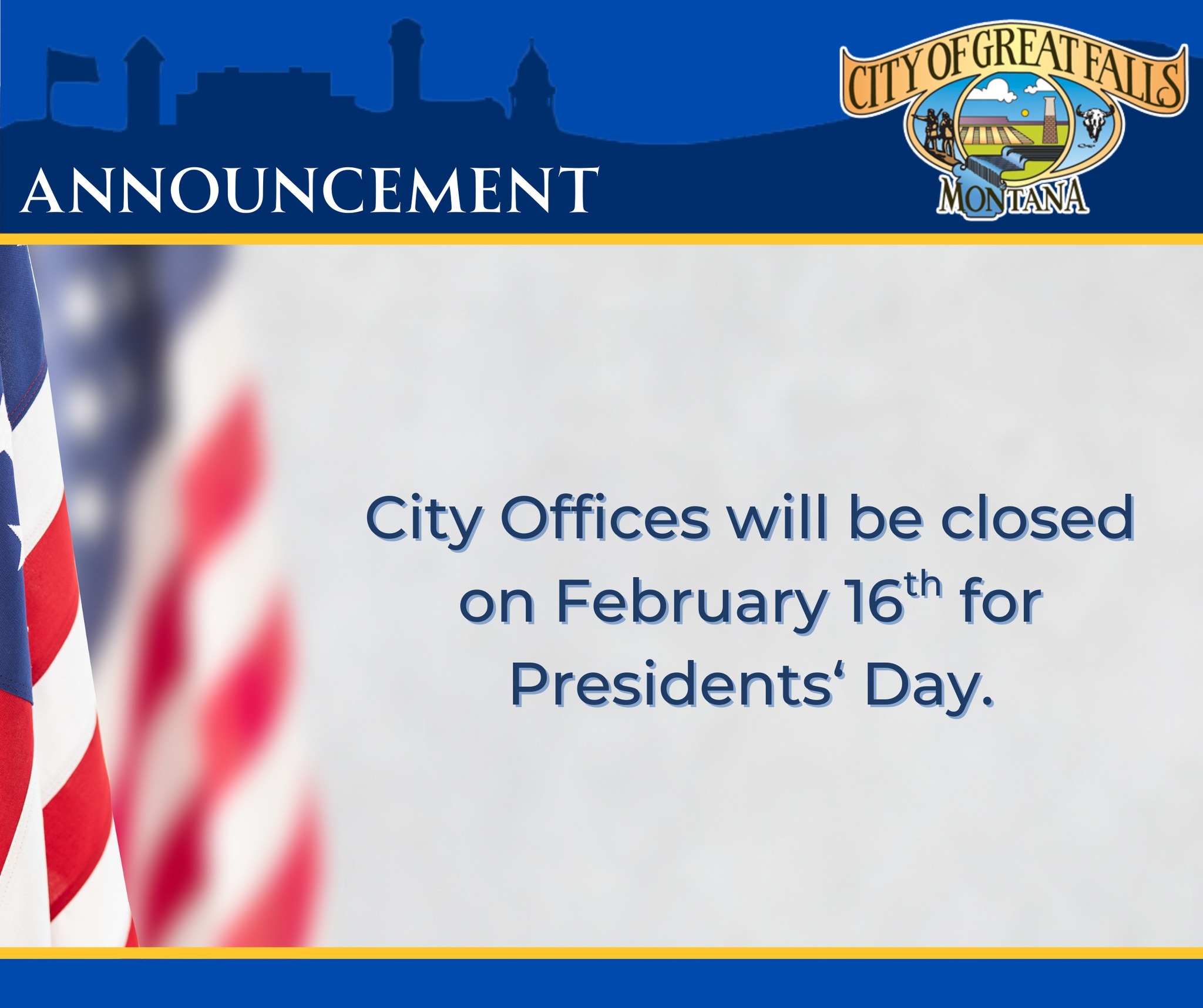 City - Hi folks, just a reminder: City offices will be closed this ...
