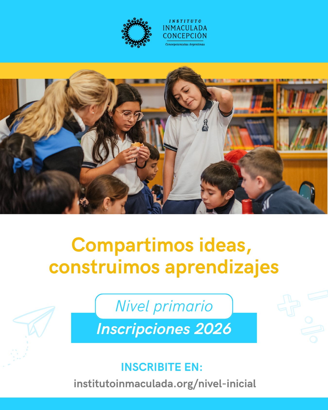 Instituto - 📢 ¡Están abiertas las inscripciones 2026 para Nivel ...