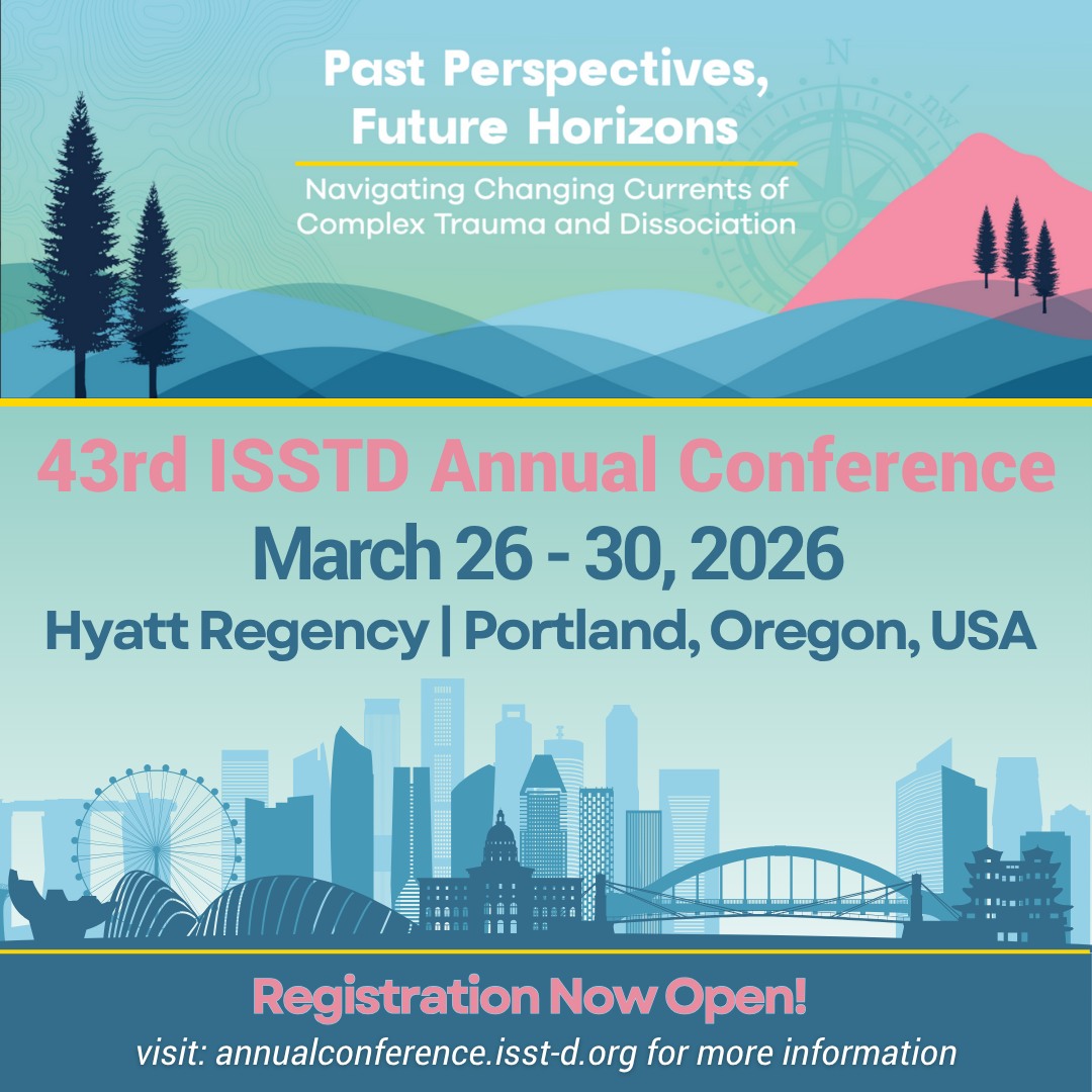 ISSTD is excited to announce registration is now open for our 2026 ...