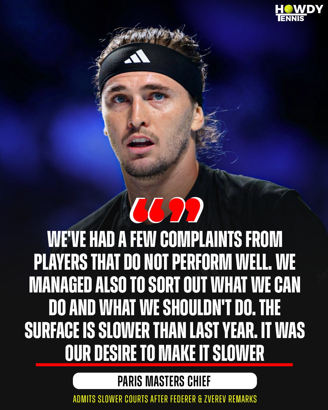 Howdy - Paris Masters director admits to “slower” court speed after ...