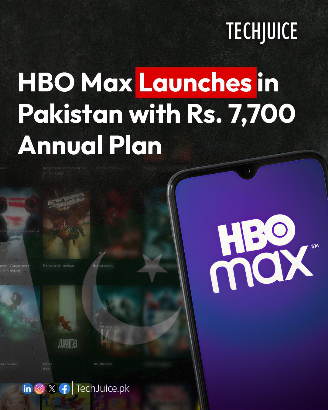 TechJuice - HBO Max Launches in Pakistan! The global streaming giant ...