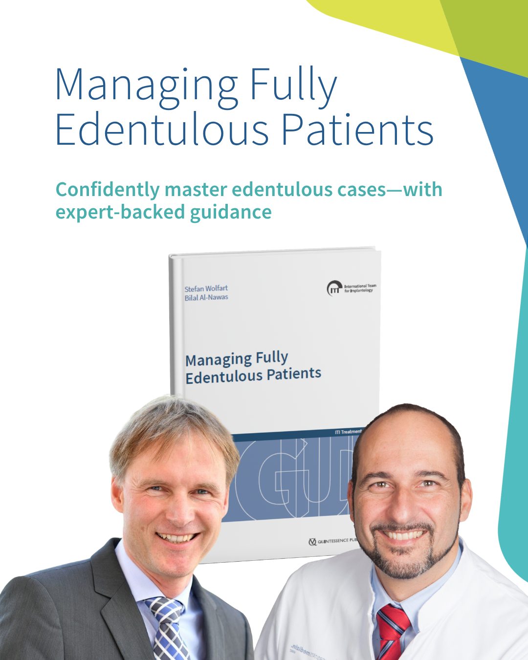 Meet the expert minds behind ITI Treatment Guide Vol. 15