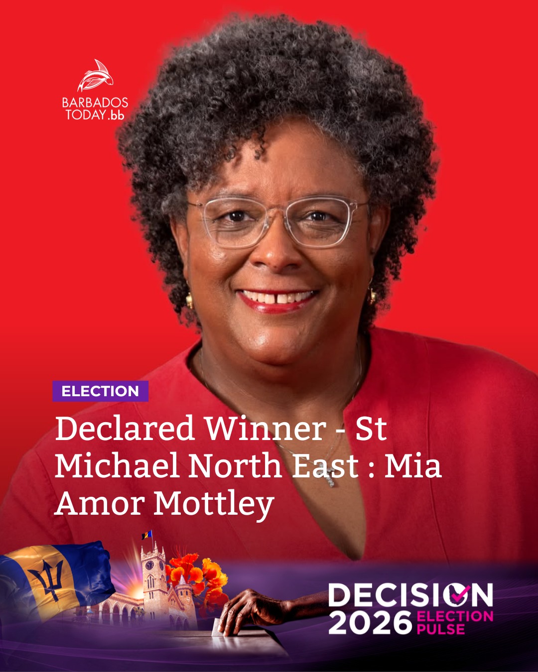 Barbados - Declared Winner - St Michael North East : Mia Amor Mottley # ...
