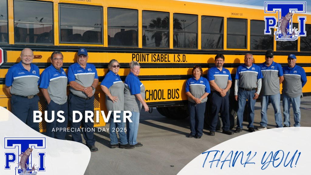 Point - 🚌💙 Happy Bus Driver Appreciation Day! 💙🚌 Point Isabel ISD is ...