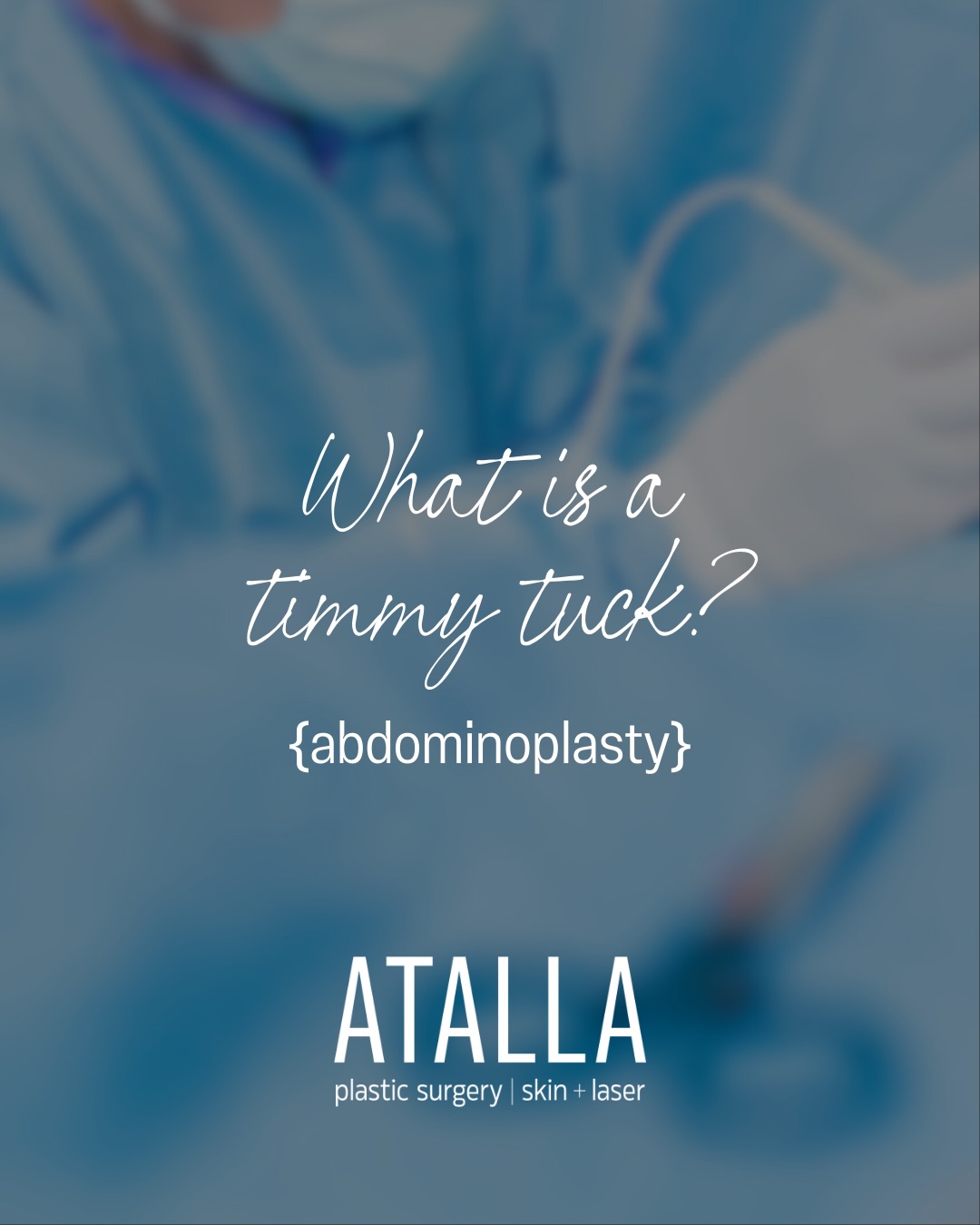 A tummy tuck... - Atalla Plastic Surgery Skin + Laser | Facebook