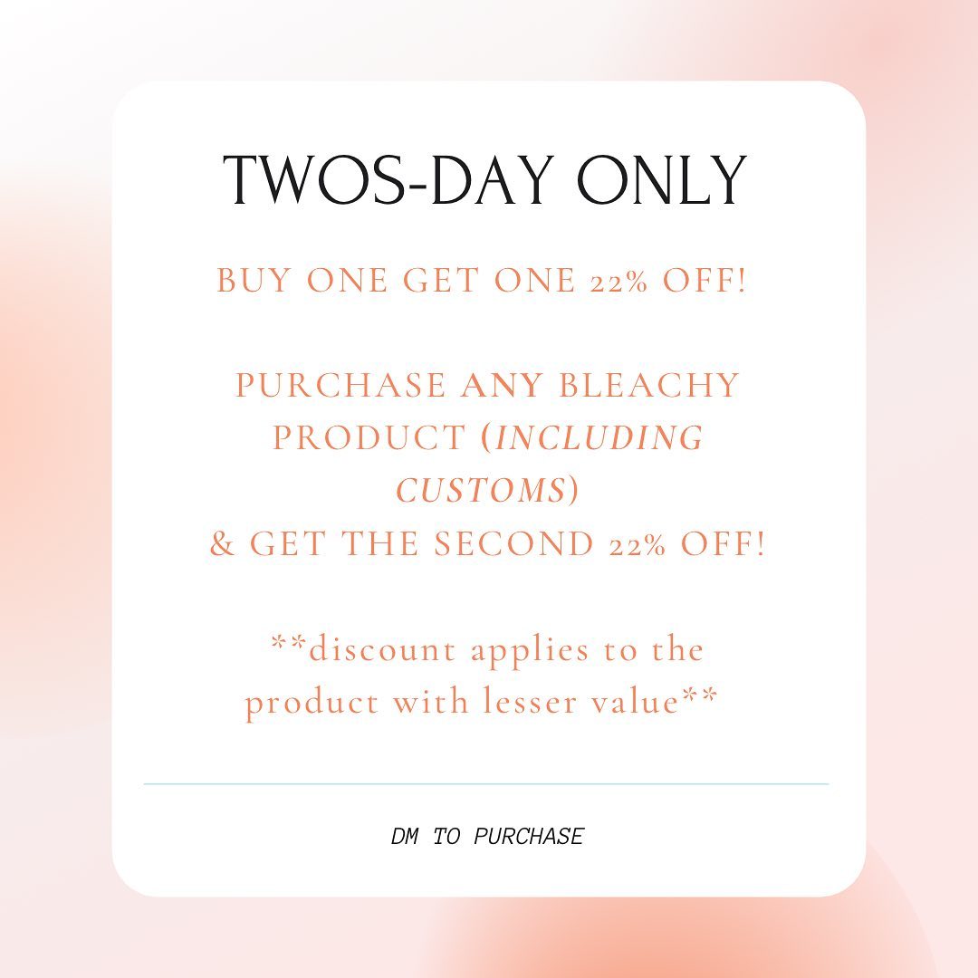 BleachyKeen - Twos-day Sale • Two has always been my...