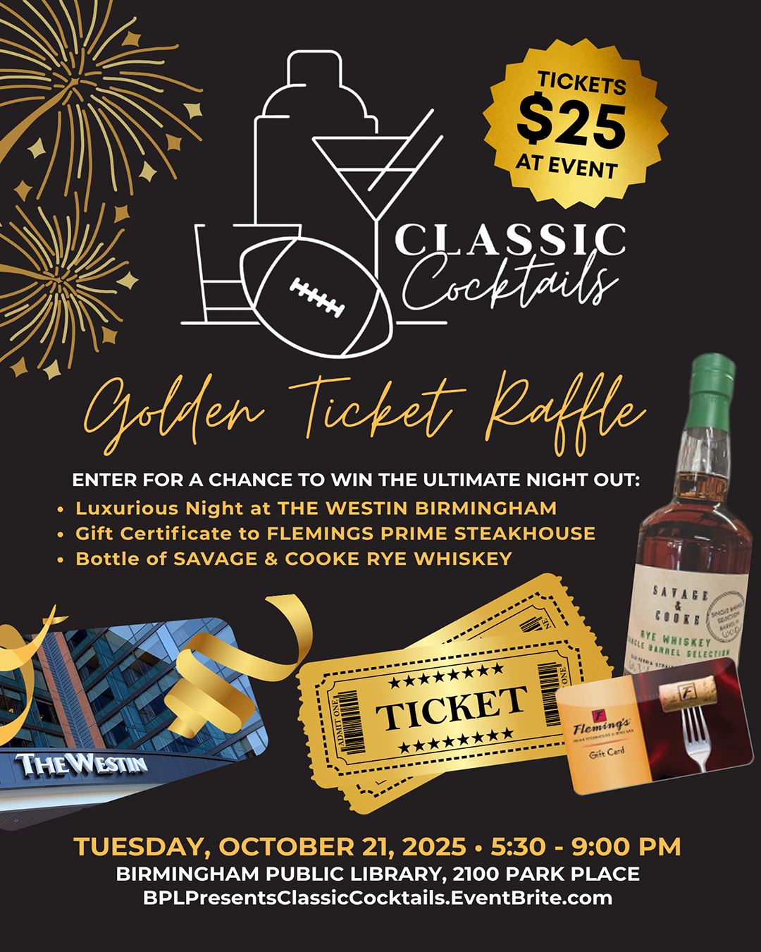 Don't miss the GOLDEN TICKET RAFFLE! Get ready for Classic Cocktails, a ...