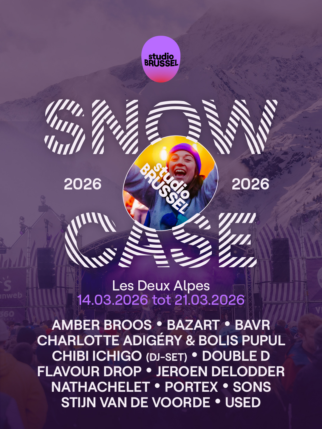 NIEUWE NAMEN OP DE LINE-UP WHO... - Studio Brussel Snowcase | Facebook