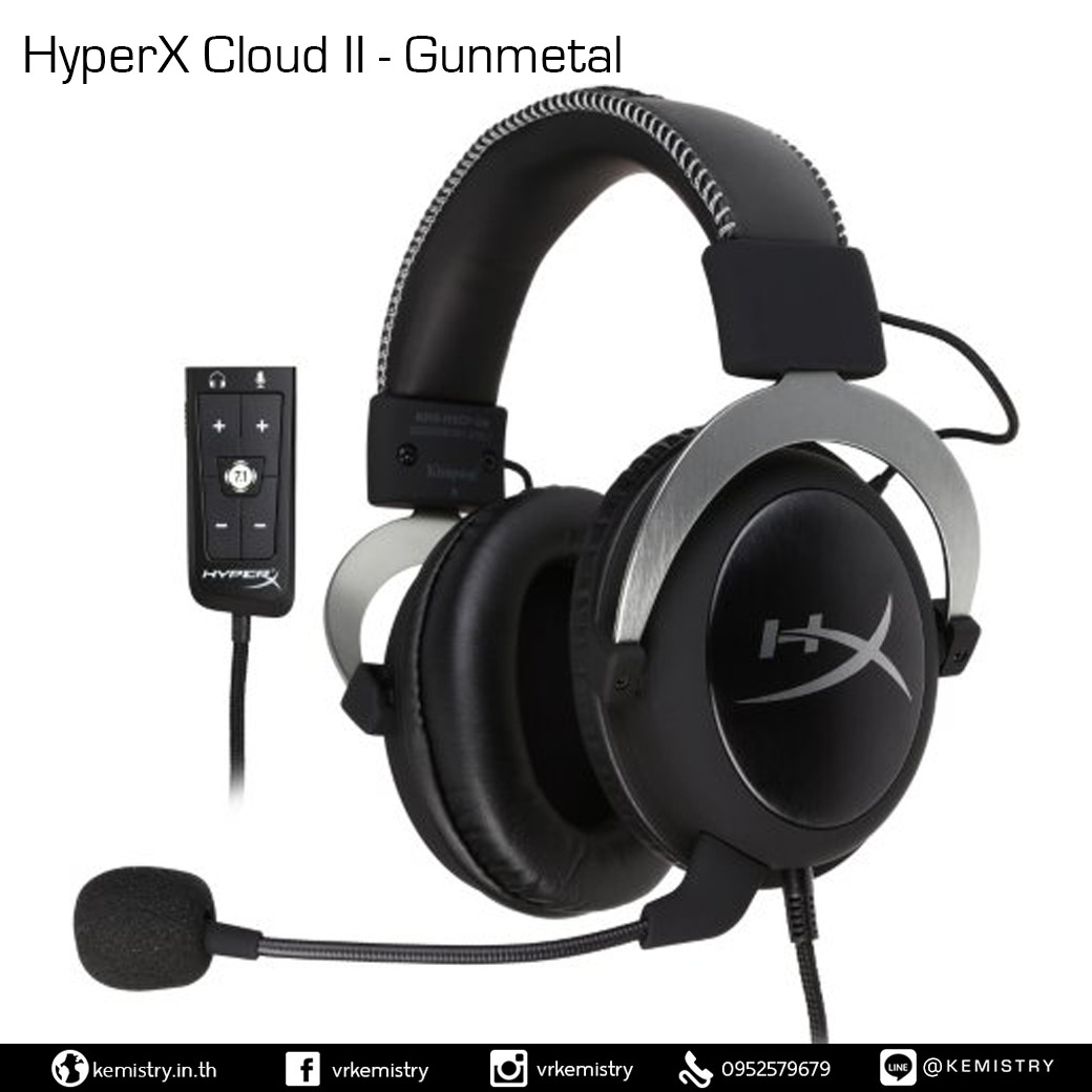 VR KEMISTRY - HyperX Cloud II หูฟังจากรุ่นนิยมจาก HyperX...