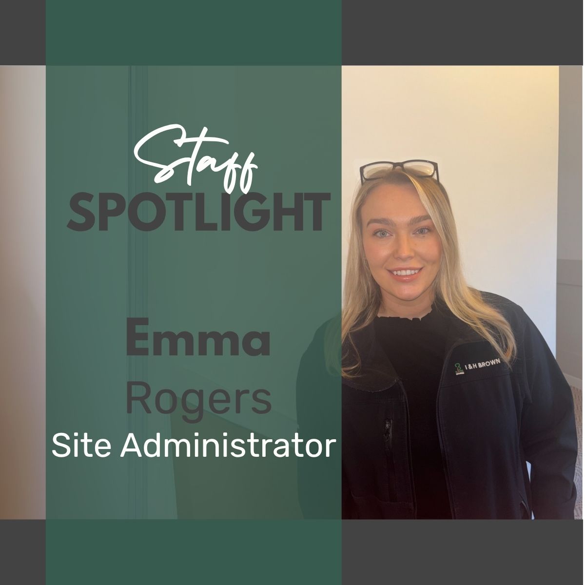I & H Brown Ltd - 🌟 Staff Spotlight: Emma Rogers 🌟 At I &... | Facebook