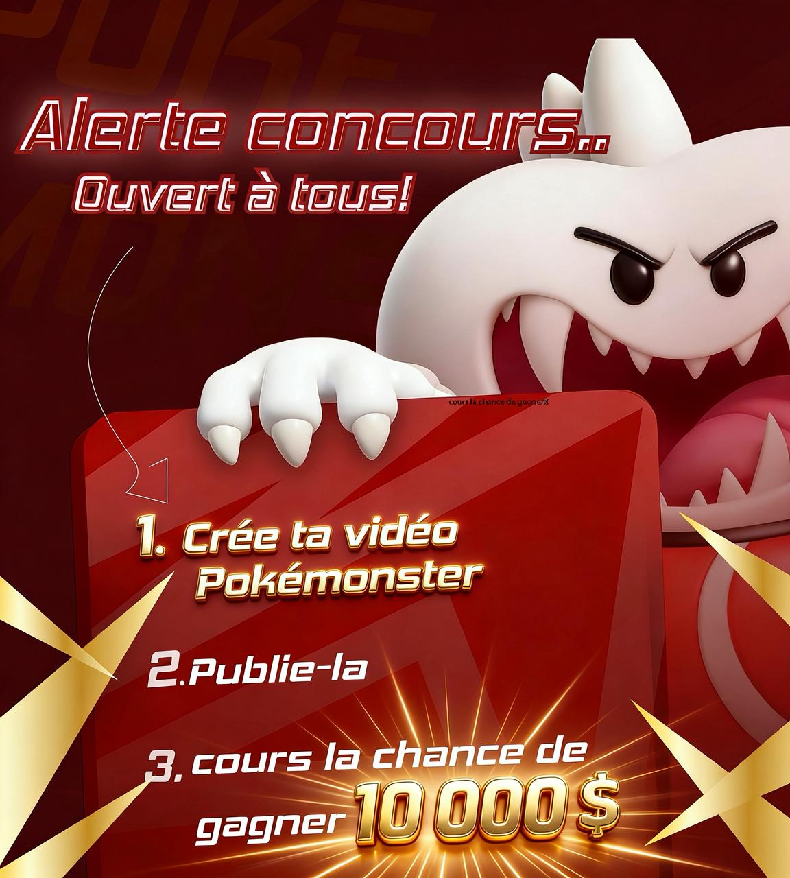 Poke - 🚨 CONCOURS OUVERT À TOUS 🎬 Crée. 📲 Publie. 💰 Gagne. Pokémonster ...