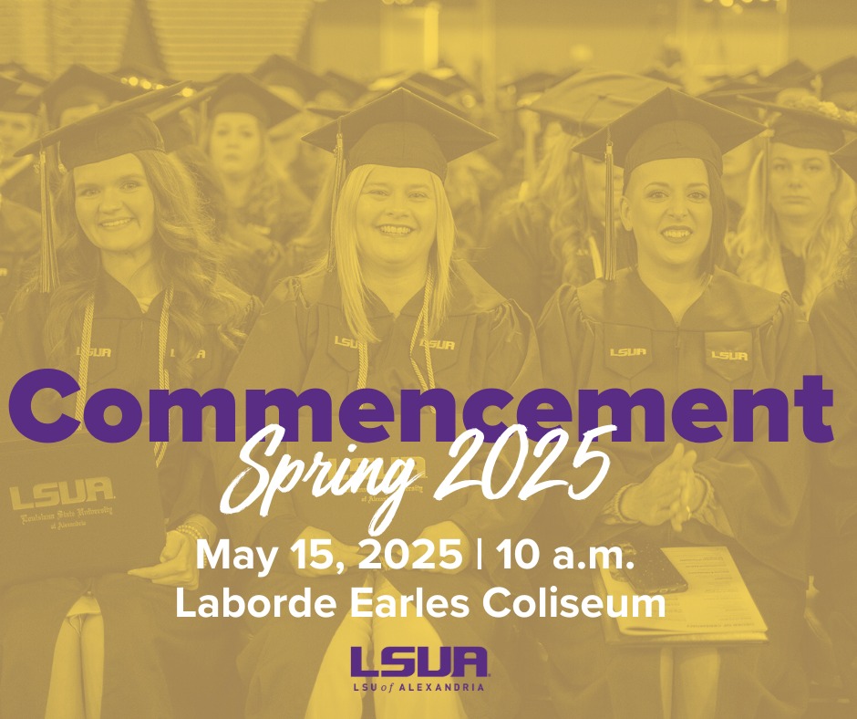 Spring 2025 Commencement... - LSUA Office of the Registrar | Facebook