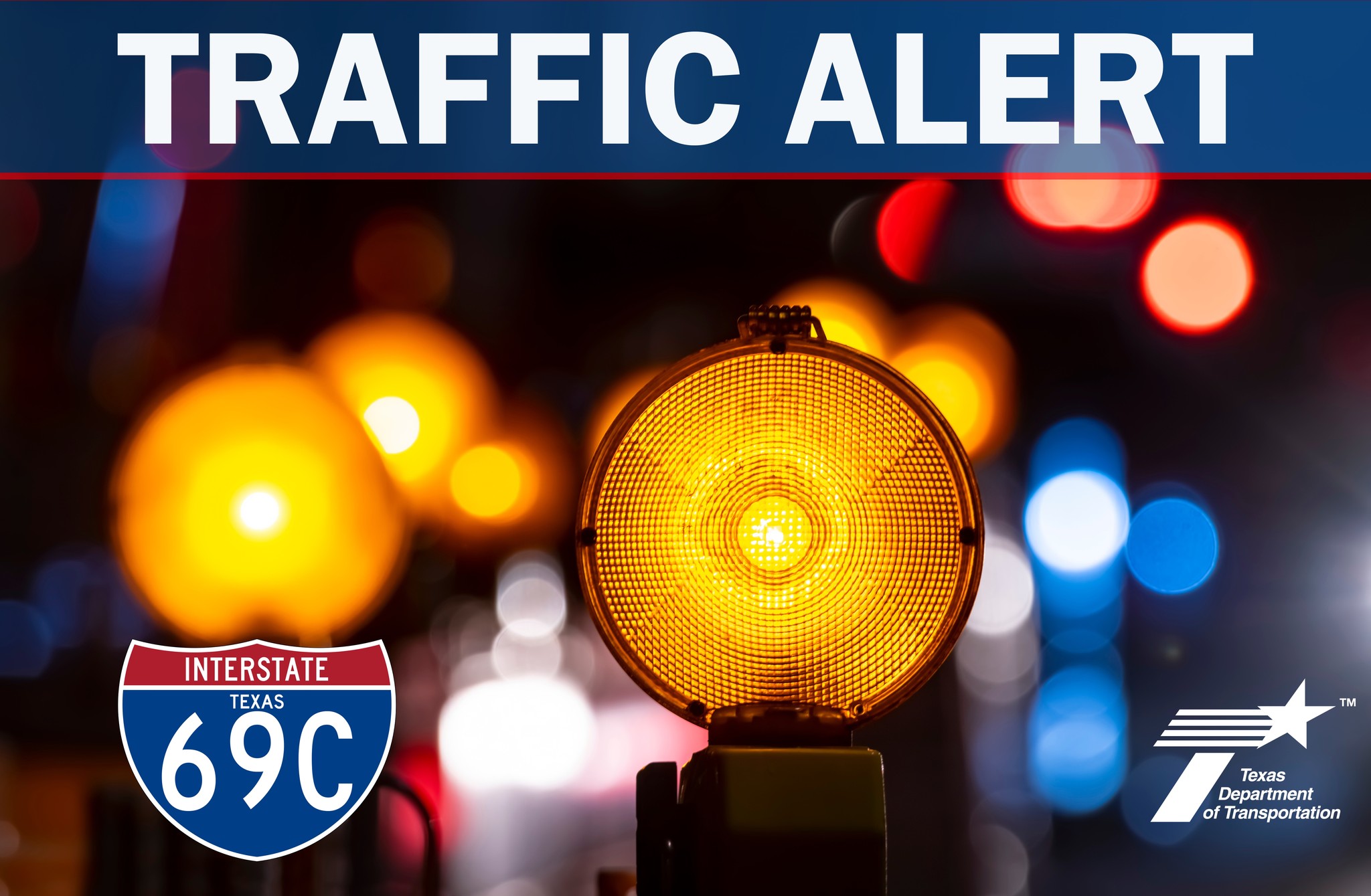 TRAFFIC ALERT... - Texas Department of Transportation | Facebook