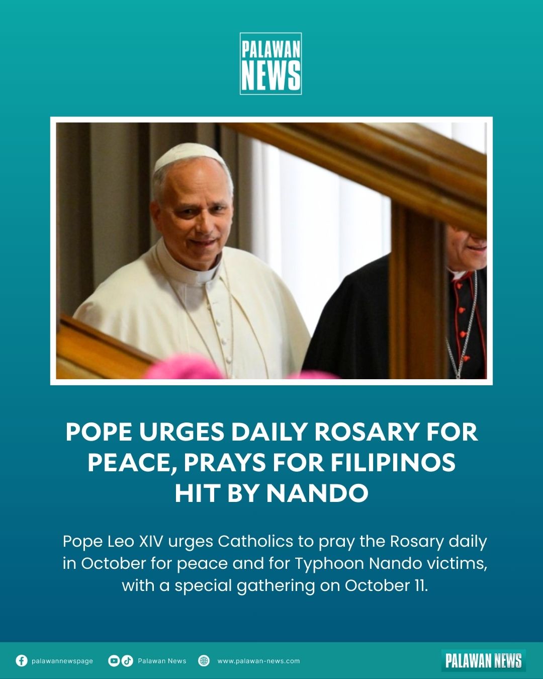 Palawan - Pope Leo XIV urges Catholics to pray the Rosary daily in ...