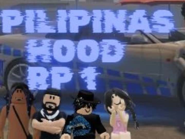 PILIPINAS HOOD RP 1! | Facebook