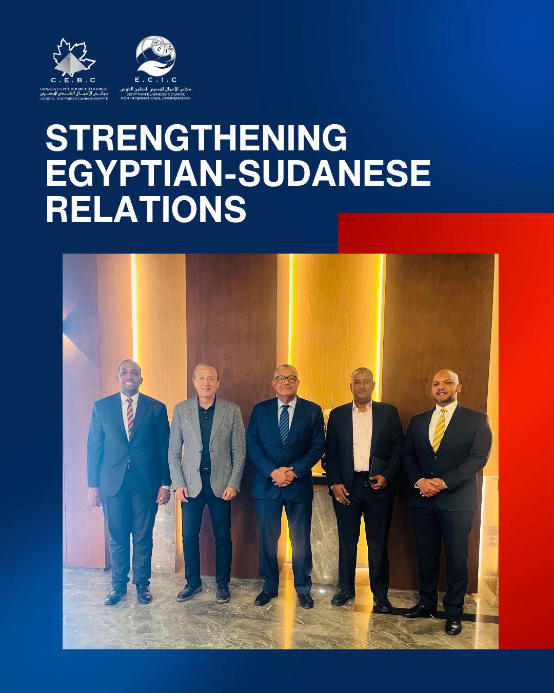 Canada - Strengthening ties 🇪🇬🤝🇸🇩 | CEBC Chairman Eng. Moataz Raslan ...