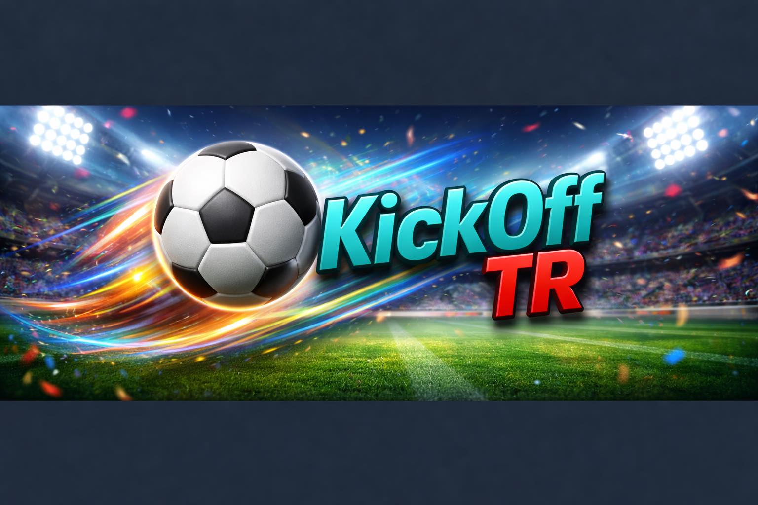 KickOff TR