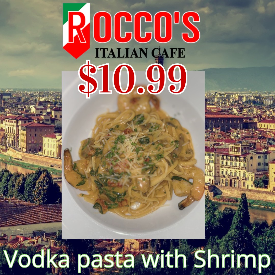 🍝 Daily Special: Vodka Pasta with... - Rocco's Italian Cafe | Facebook