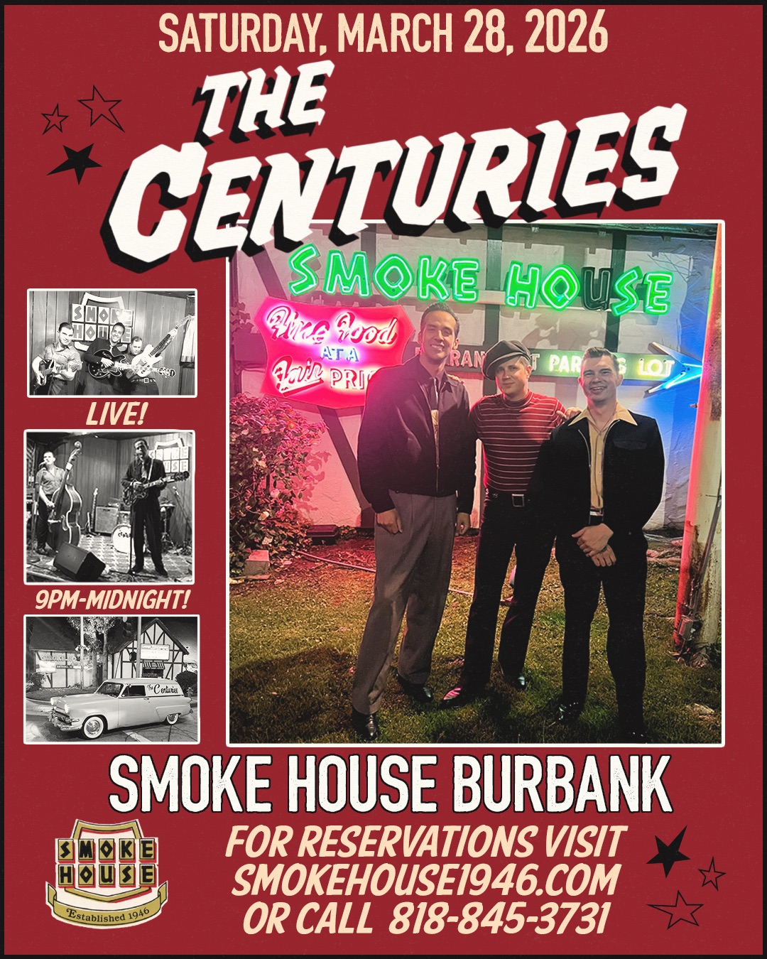 WE’RE ROCKIN’ OVER HERE! The Centuries at SmokeHouse Burbank, 1950s ...