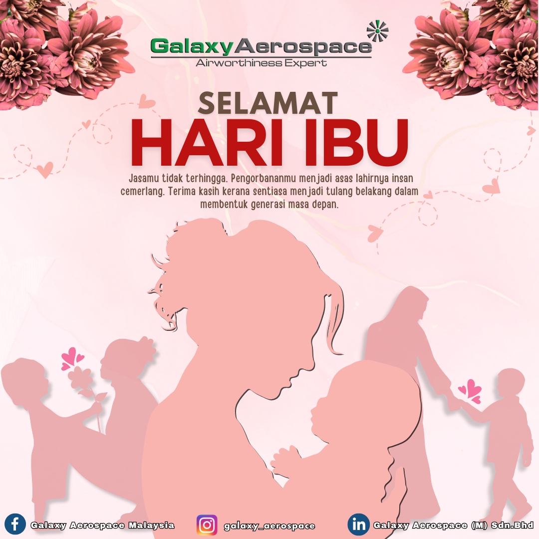 Galaxy - Kami warga Galaxy Aerospace Malaysia Sdn Bhd mengucapkan ...