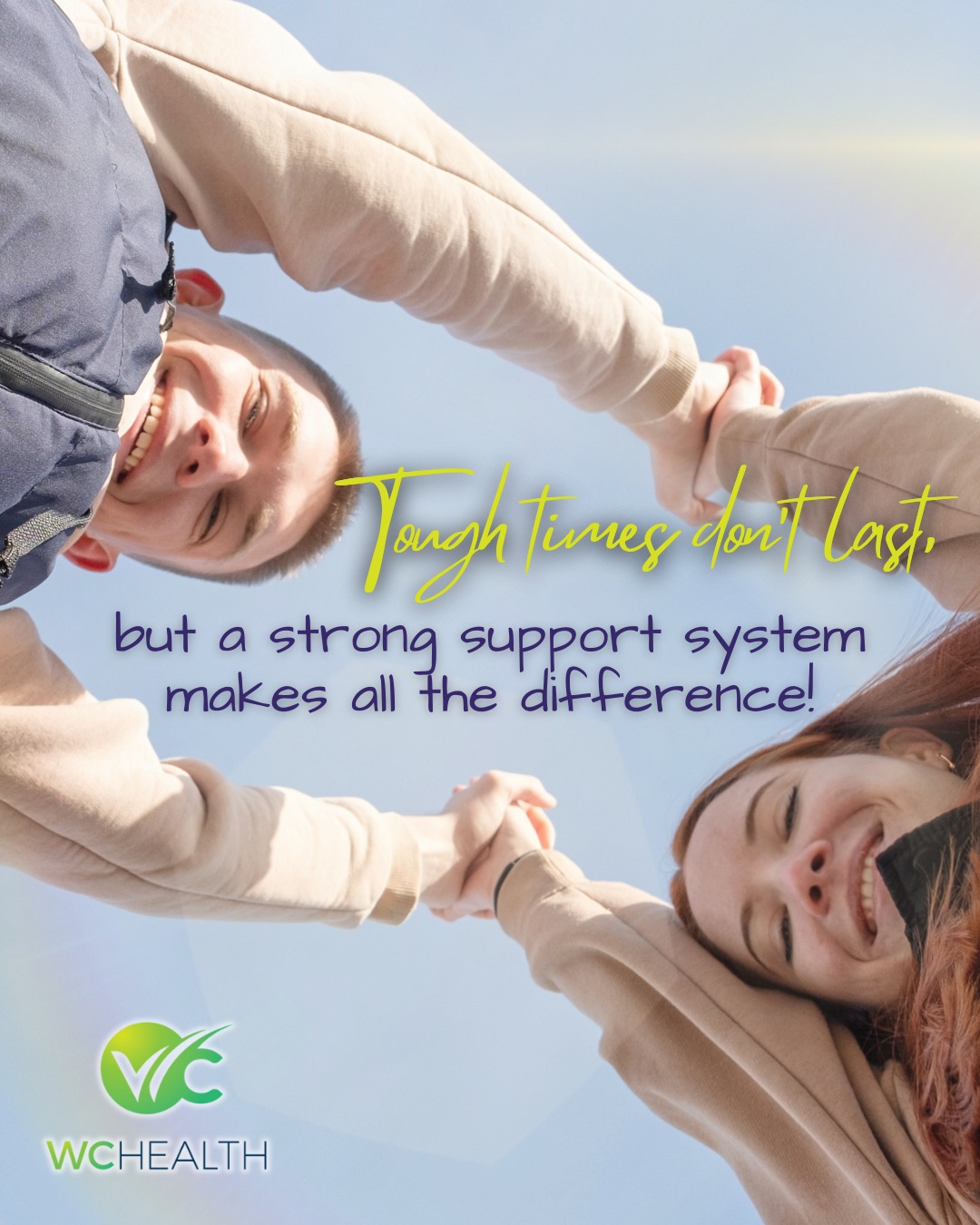 WC - Even in the hardest moments, having a support system makes all the ...